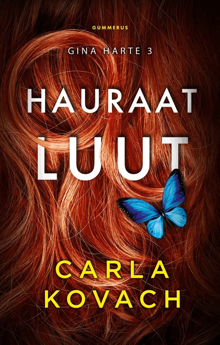 Carla Kovach - Hauraat luut, E-bok