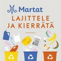 Martat - Lajittele ja kierr�t�