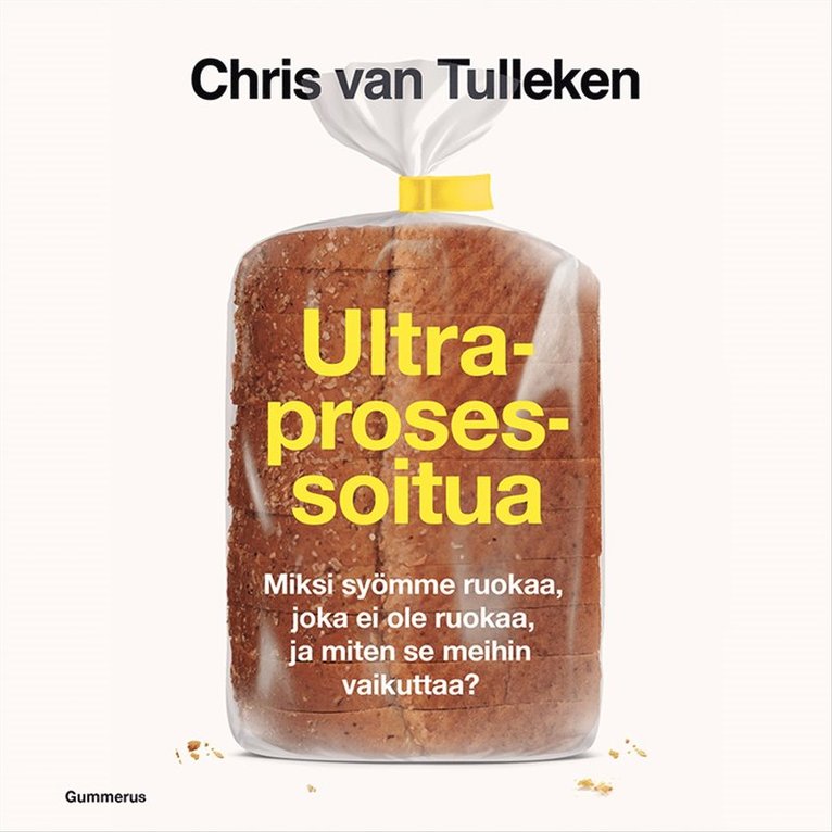 Chris van Tulleken - Ultraprosessoitua, Ljudbok