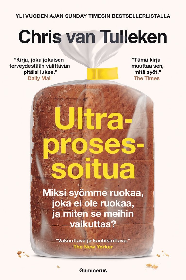 Chris van Tulleken - Ultraprosessoitua, E-bok
