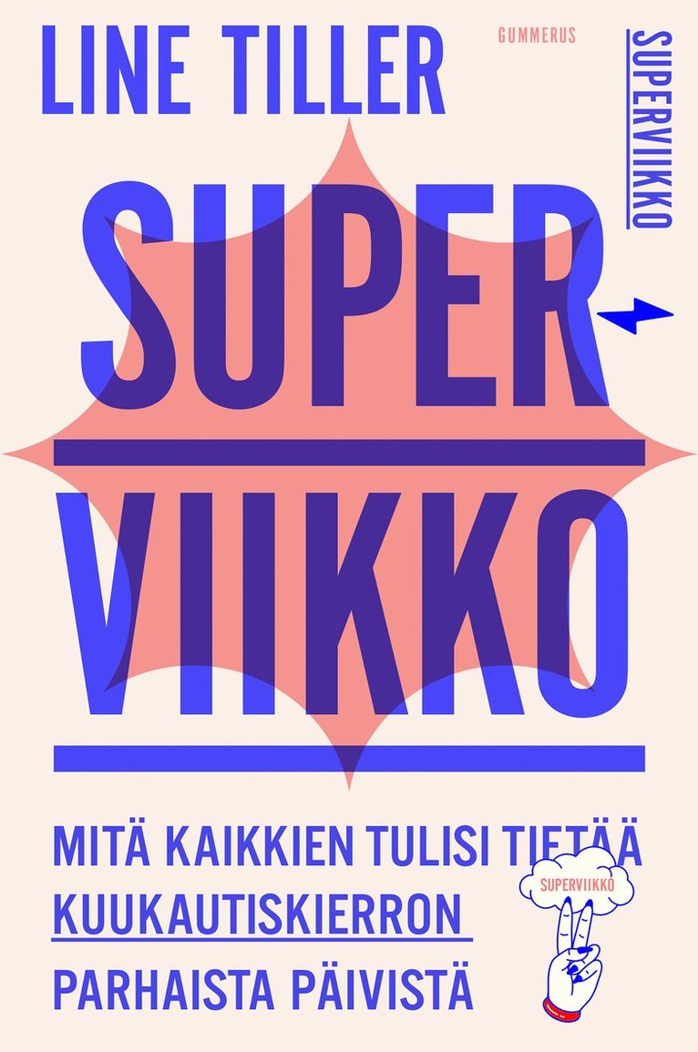 Line Tiller - Superviikko, E-bok
