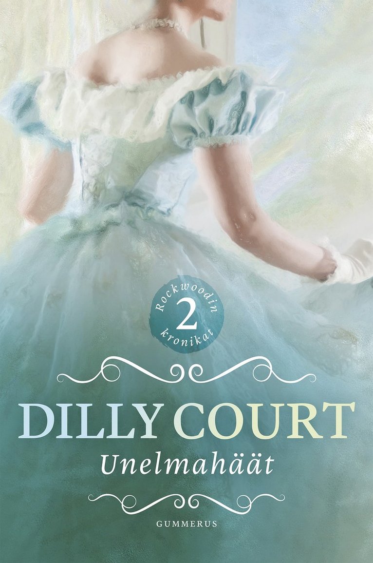 Dilly Court - Unelmahäät, E-bok
