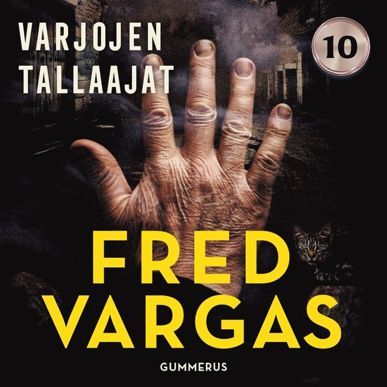 Fred Vargas - Varjojen tallaajat, Ljudbok