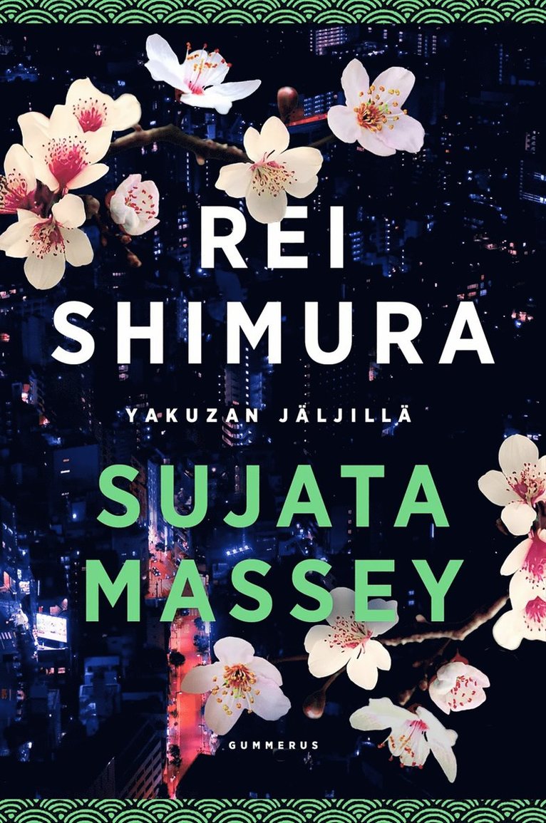 Sujata Massey - Rei Shimura yakuzan jäljillä, E-bok