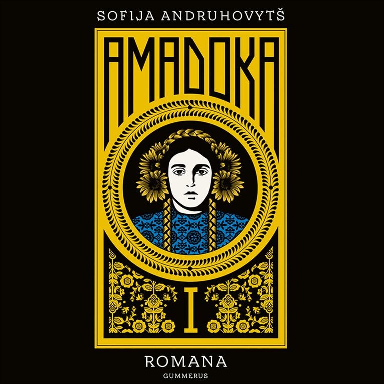 Sofija Andruhovytš - Amadoka I, Ljudbok