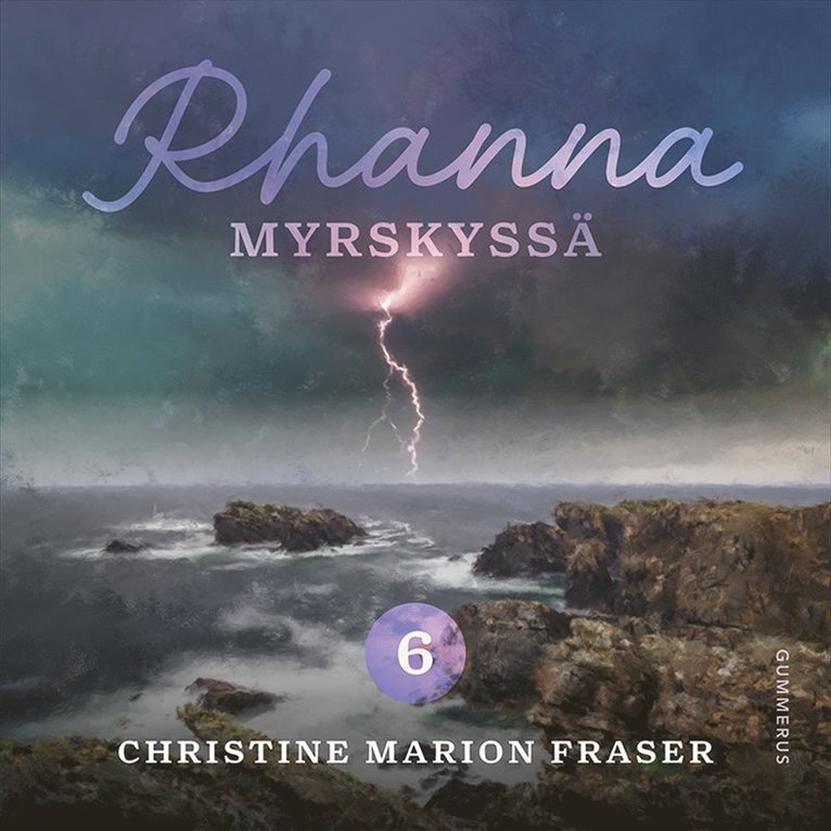 Christine Marion Fraser - Rhanna - Rhanna myrskyssä, Ljudbok