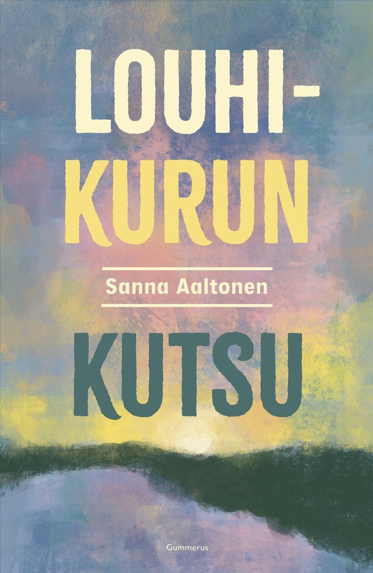 Sanna Aaltonen - Louhikurun kutsu, E-bok