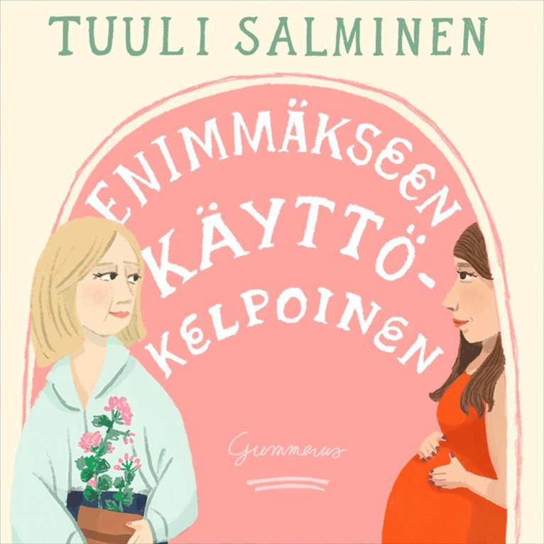 Tuuli Salminen - Enimmäkseen käyttökelpoinen, Ljudbok
