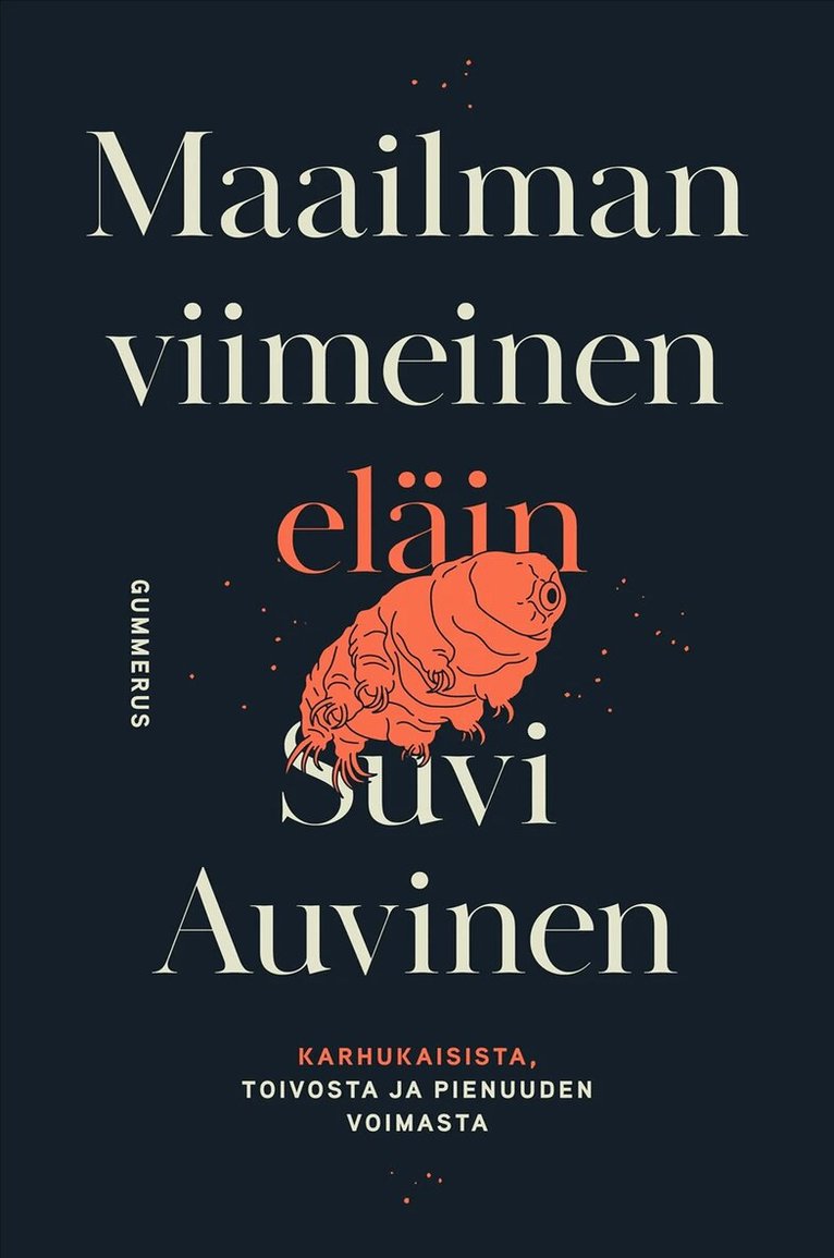 Suvi Auvinen - Maailman viimeinen eläin, E-bok