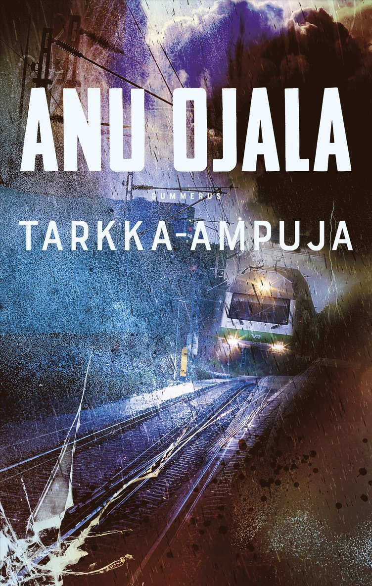 Anu Ojala - Tarkka-ampuja, E-bok