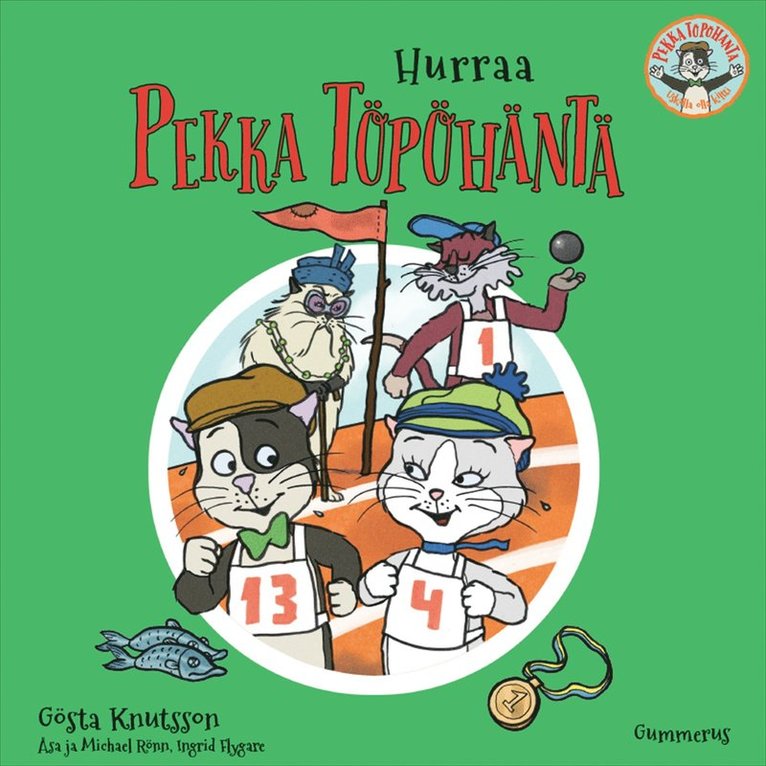 Gösta Knutsson, Michael Rönn, Åsa Rönn - Hurraa Pekka Töpöhäntä, Ljudbok