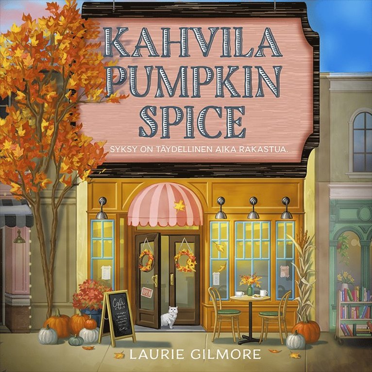 Laurie Gilmore - Kahvila Pumpkin Spice, Ljudbok
