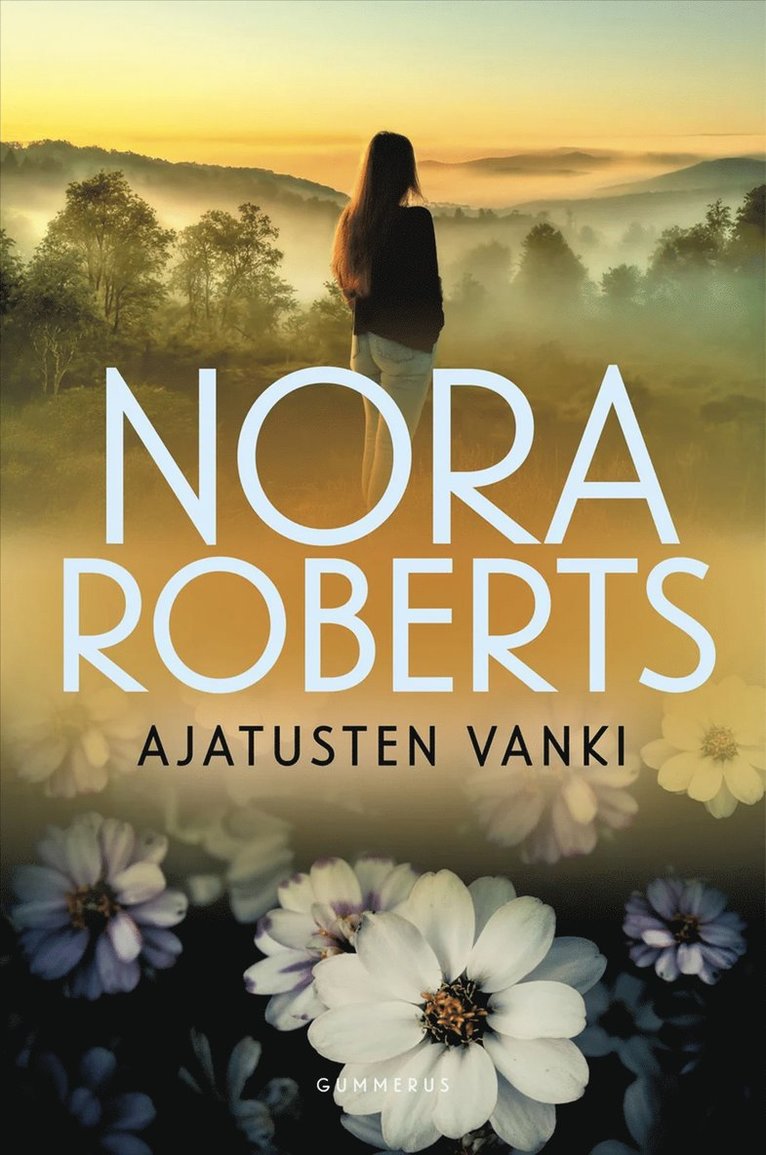 Nora Roberts - Ajatusten vanki, E-bok