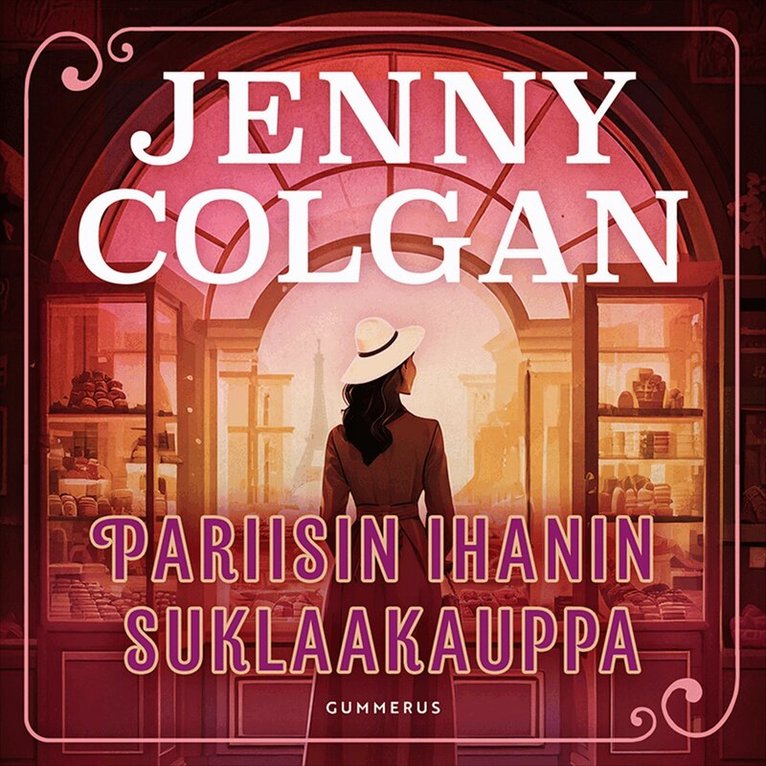 Jenny Colgan - Pariisin ihanin suklaakauppa, Ljudbok