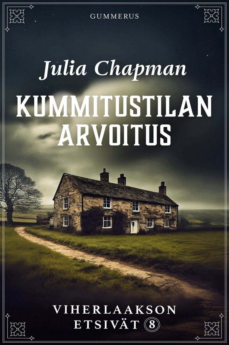Julia Chapman - Kummitustilan arvoitus, E-bok