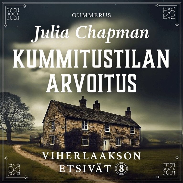 Julia Chapman - Kummitustilan arvoitus, Ljudbok