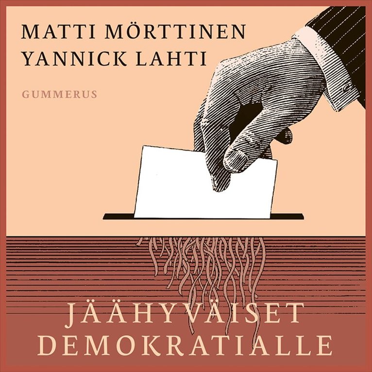 Matti Mörttinen, Yannick Lahti - Jäähyväiset demokratialle, Ljudbok