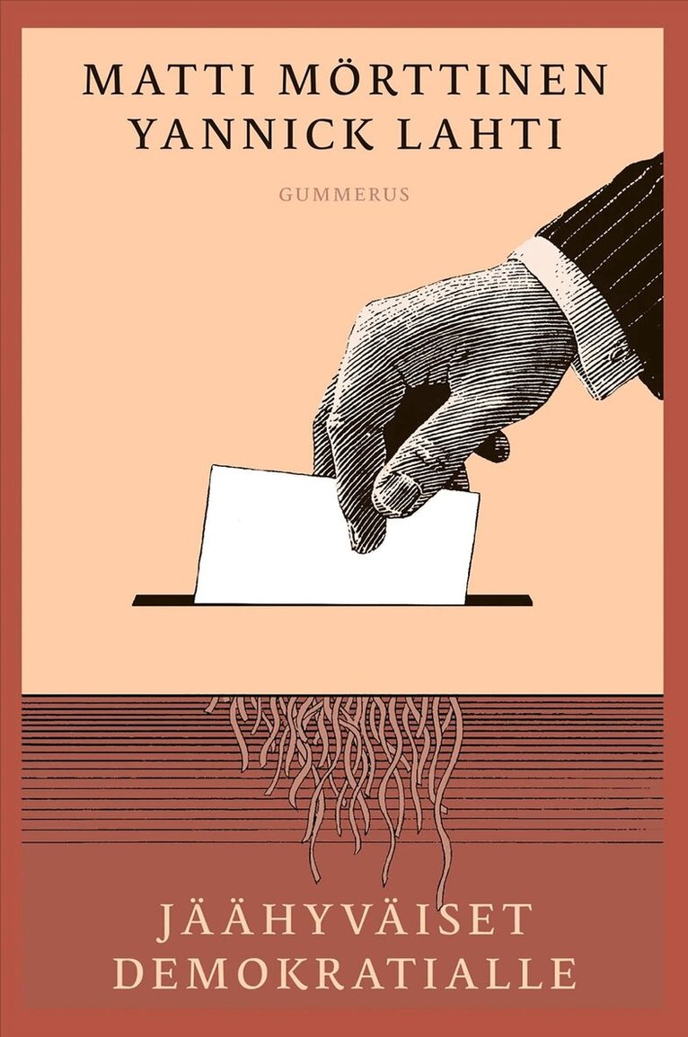 Matti Mörttinen, Yannick Lahti - Jäähyväiset demokratialle, E-bok