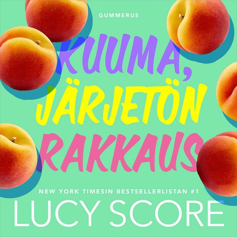 Lucy Score - Kuuma, järjetön rakkaus, Ljudbok