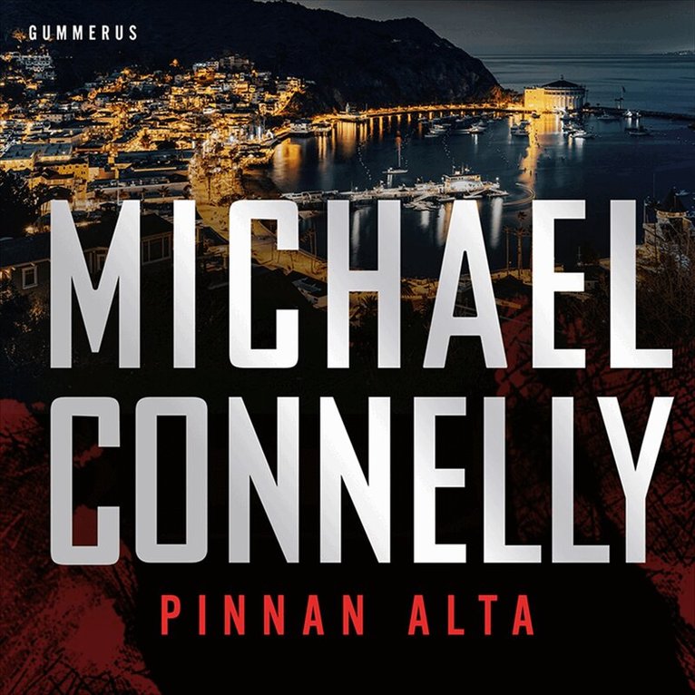 Michael Connelly - Pinnan alta, Ljudbok