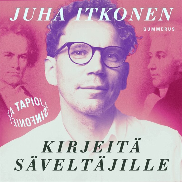 Juha Itkonen - Kirjeitä säveltäjille, Ljudbok