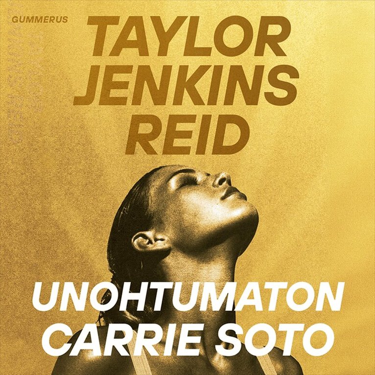 Taylor Jenkins Reid - Unohtumaton Carrie Soto, Ljudbok