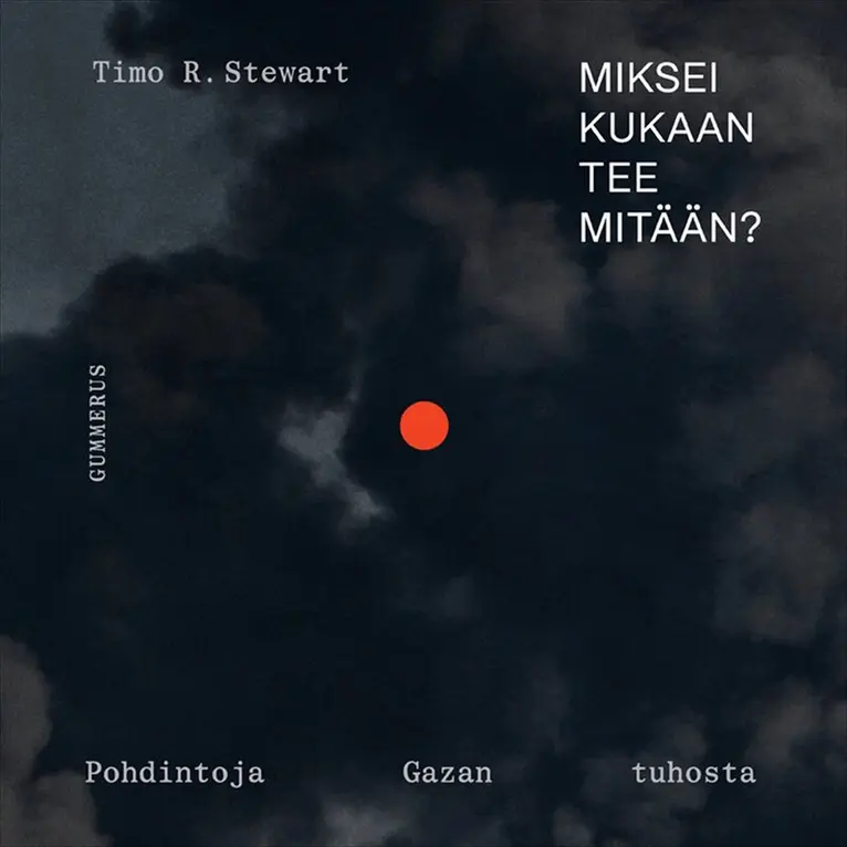 Timo R. Stewart - Miksei kukaan tee mitään?, Ljudbok. Tillgänglighet: Lägg i varukorg