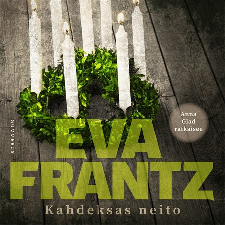 Eva Frantz - Kahdeksas neito, Ljudbok