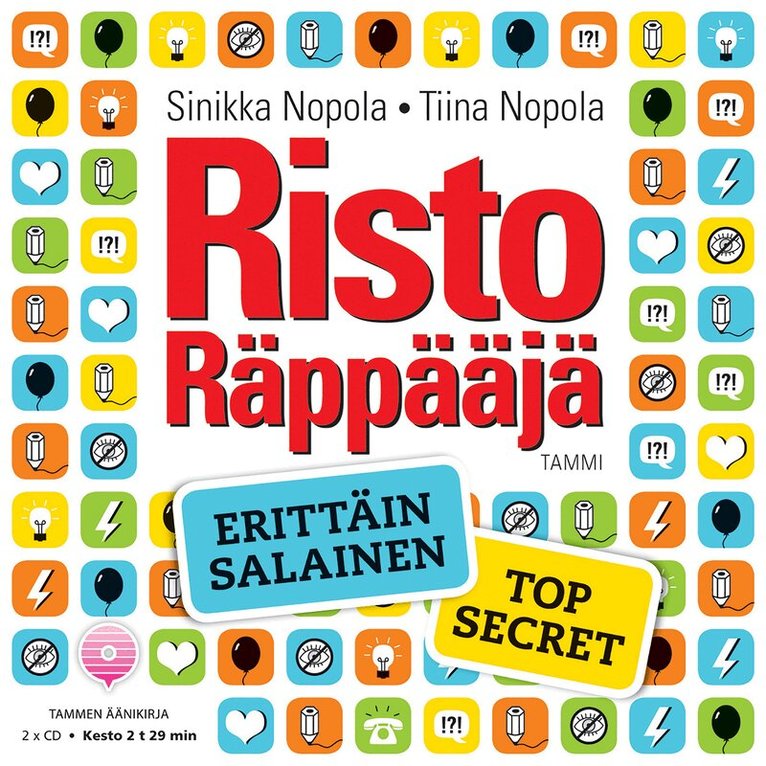 Sinikka Nopola, Tiina Nopola - Risto Räppääjä. Erittäin salainen - Top Secret, Ljudbok