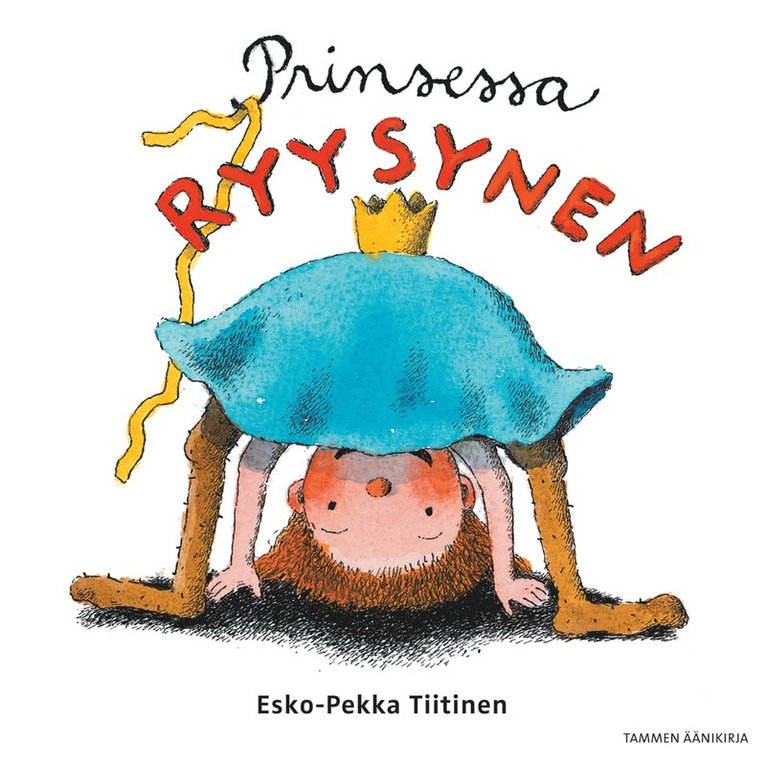 Esko-Pekka Tiitinen - Prinsessa Ryysynen, Ljudbok