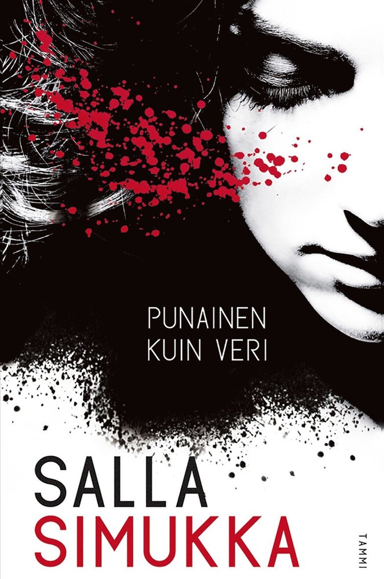 Salla Simukka - Punainen kuin veri, E-bok