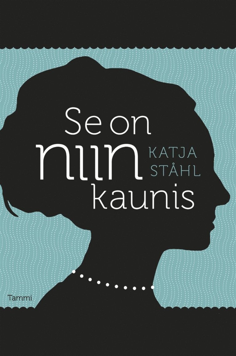 Katja Ståhl - Se on niin kaunis, E-bok