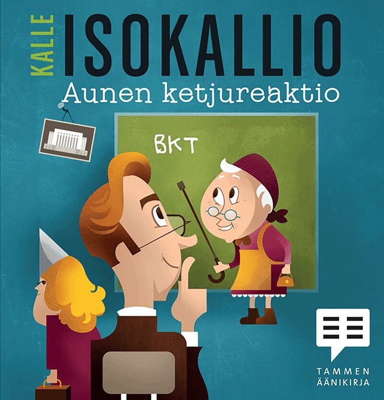 Kalle Isokallio - Aunen ketjureaktio, Ljudbok