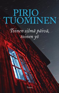 Toinen silmä päivä, toinen yö