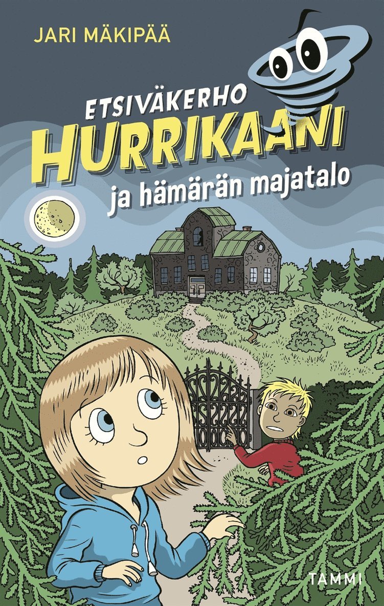 Jari Mäkipää - Etsiväkerho Hurrikaani ja hämärän majatalo, E-bok