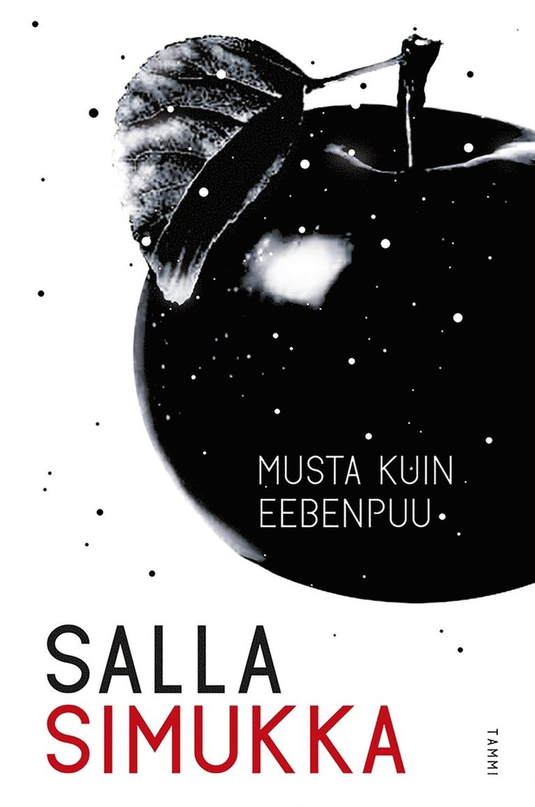 Salla Simukka - Musta kuin eebenpuu, E-bok