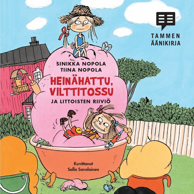 Sinikka Nopola, Tiina Nopola - Heinähattu, Vilttitossu ja Littoisten riiviö, Ljudbok