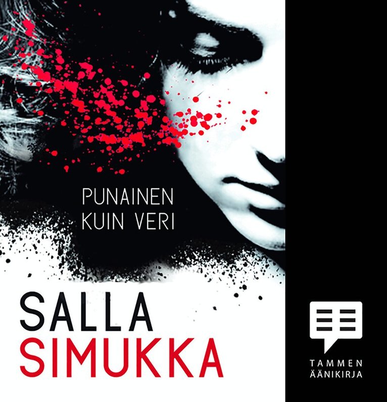 Salla Simukka - Punainen kuin veri, Ljudbok