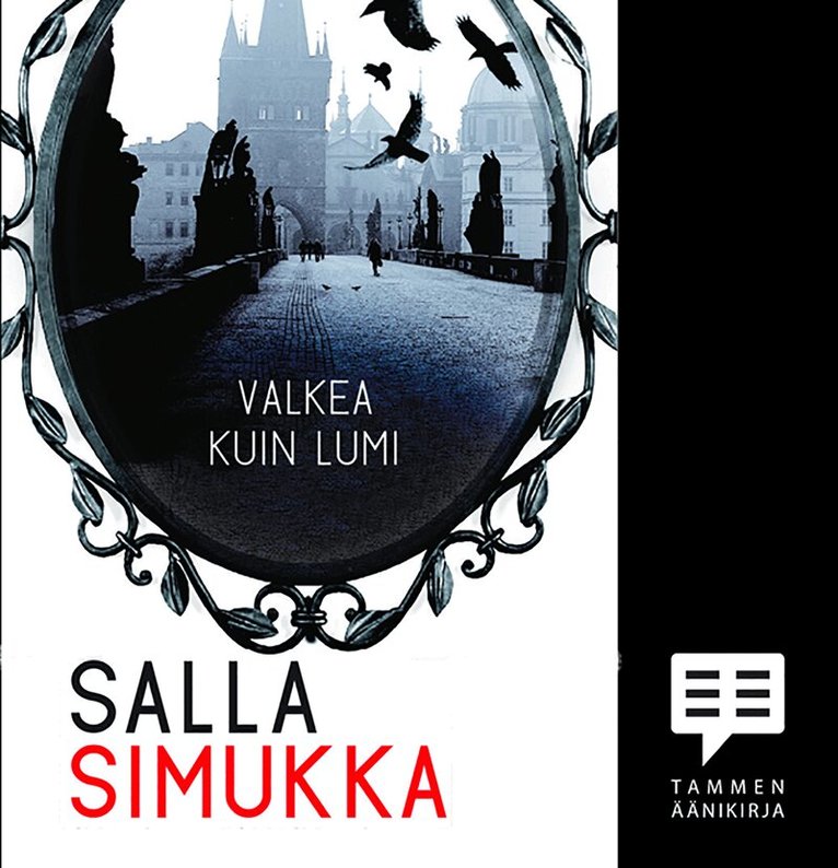 Salla Simukka - Valkea kuin lumi, Ljudbok