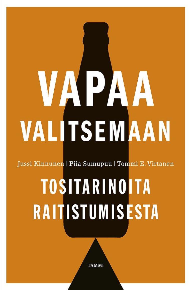 Piia Sumupuu, Jussi Kinnunen, Tommi E. Virtanen - Vapaa valitsemaan, E-bok