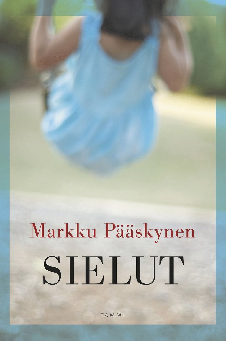 Markku Pääskynen - Sielut, E-bok. Tillgänglighet: Lägg i varukorg