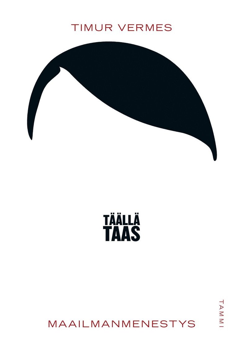 Timur Vermes - Täällä taas, E-bok