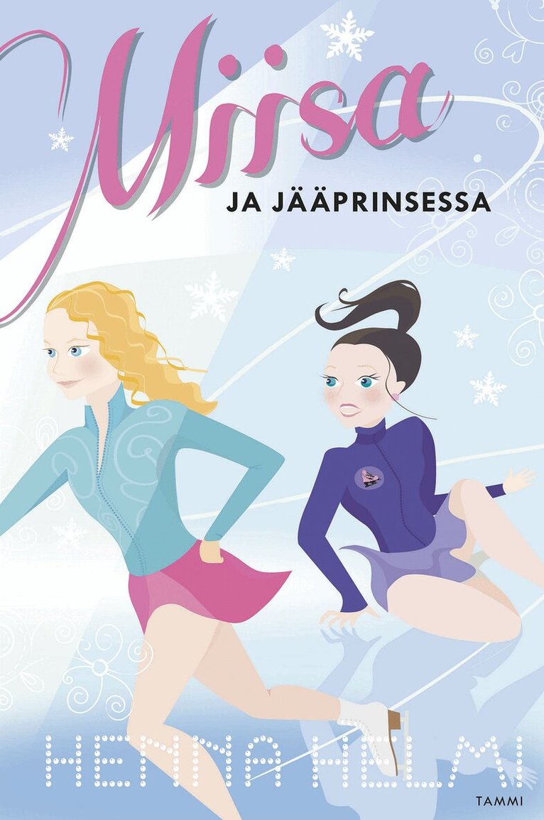 Henna Helmi Heinonen - Miisa ja jääprinsessa, E-bok