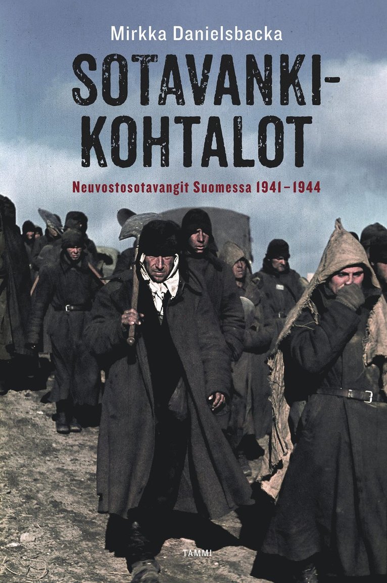 Mirkka Danielsbacka - Sotavankikohtalot, E-bok