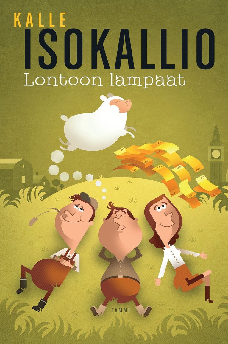 Kalle Isokallio - Lontoon lampaat, E-bok