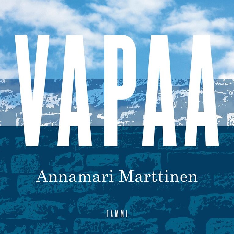 Annamari Marttinen - Vapaa, Ljudbok