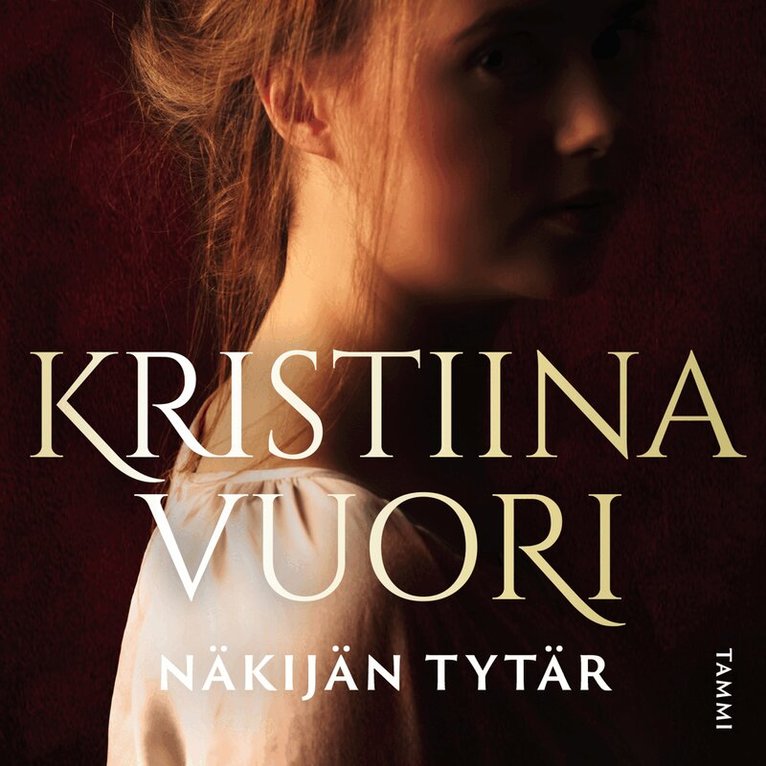 Kristiina Vuori - Näkijän tytär, Ljudbok