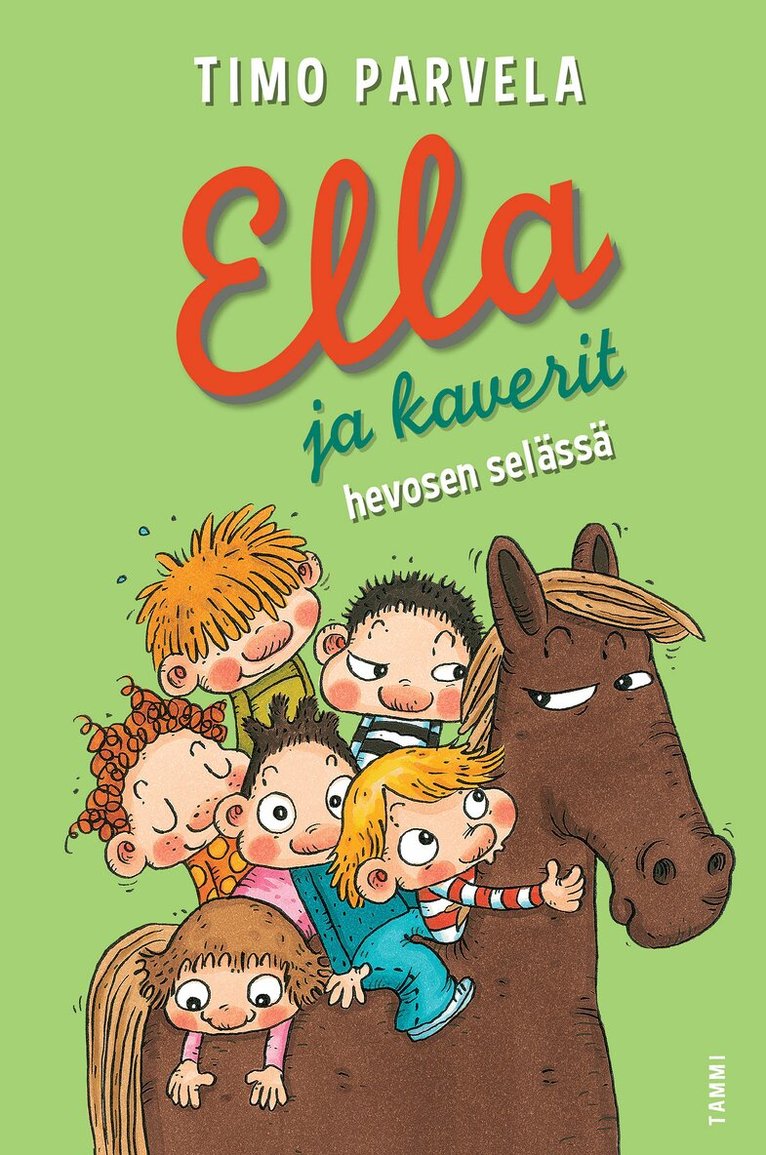 Timo Parvela - Ella ja kaverit hevosen selässä, E-bok