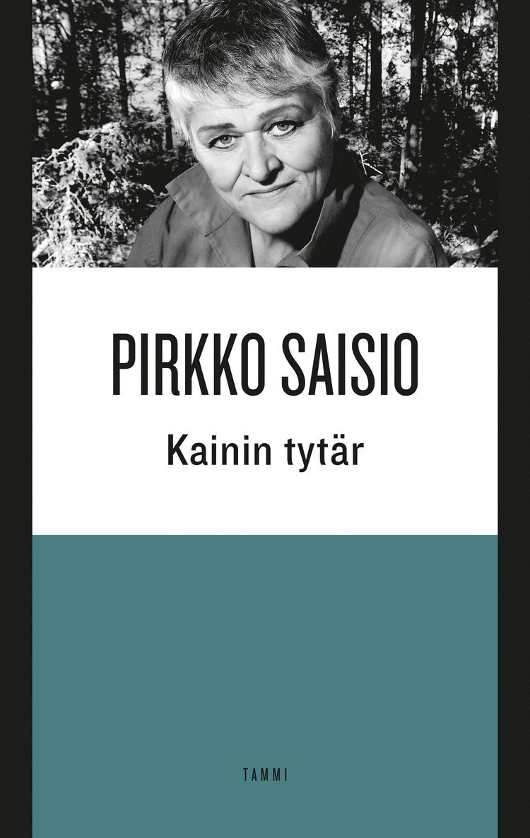 Pirkko Saisio - Kainin tytär, E-bok
