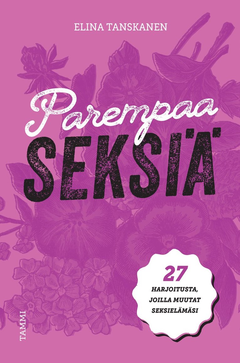 Elina Tanskanen - Parempaa seksiä, E-bok
